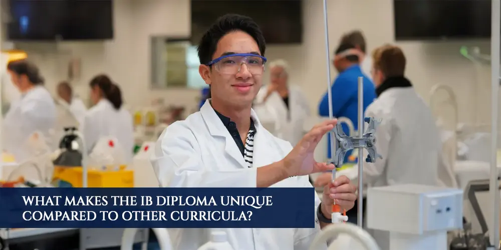 What Makes the IB Diploma Unique Compared to Other Curricula?